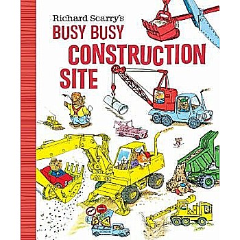 Richard Scarry's Busy Busy Construction Site