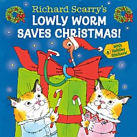 Richard Scarry's Lowly Worm Saves Christmas!