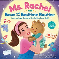 Ms. Rachel and Bean and the Bedtime Routine: Encouraging a Calm and Comforting Good Night