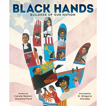 Black Hands: Builders of Our Nation