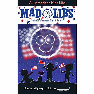 All-American Mad Libs: World's Greatest Word Game