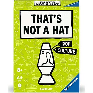 That's Not A Hat - Pop Culture