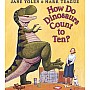 How Do Dinosaurs Count To Ten? Board Book