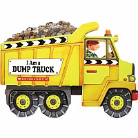 I AM A Dump Truck