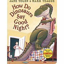 How Do Dinosaurs Say Good Night? Board Book