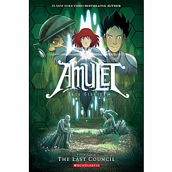 The Last Council (Amulet #4)