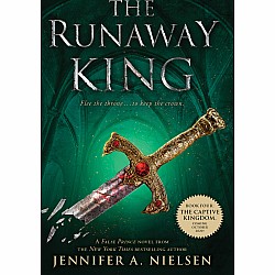 The Runaway King (The Ascendance #2)