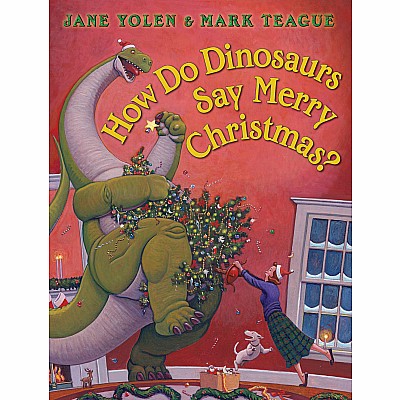 How Do Dinosaurs Say Merry Christmas?