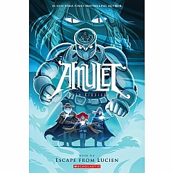 Escape From Lucien (Amulet #6)