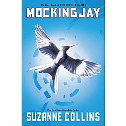 Mockingjay (Hunger Games Trilogy #3)