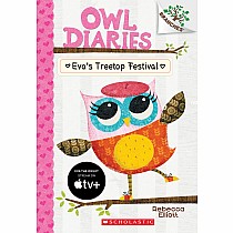 Eva's Treetop Festival: A Branches Book (Owl Diaries #1)