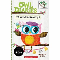 A Woodland Wedding: A Branches Book (Owl Diaries #3): A Branches Book