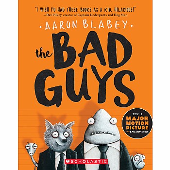 The Bad Guys (The Bad Guys #1)