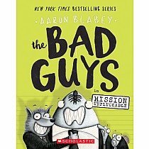 The Bad Guys in Mission Unpluckable (The Bad Guys #2)