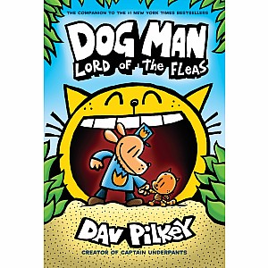 Dog Man: Lord of the Fleas: From the Creator of Captain Underpants (Dog Man #5)
