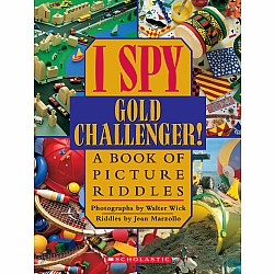 I Spy Gold Challenger: A Book of Picture Riddles