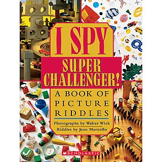 I Spy Super Challenger: A Book of Picture Riddles