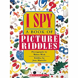 I Spy: A Book of Picture Riddles
