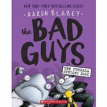 The Bad Guys in The Furball Strikes Back (The Bad Guys #3)