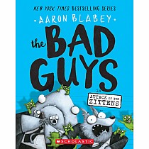 The Bad Guys in Attack of the Zittens (The Bad Guys #4)