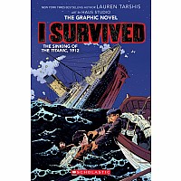 I Survived The Sinking of the Titanic, 1912 (I Survived Graphic Novel #1): A Graphix Book