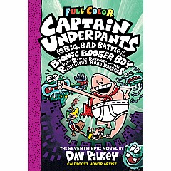 Captain Underpants and the Big, Bad Battle of the Bionic Booger Boy, Part 2: The Revenge of the Ridiculous Robo-Boogers: Color