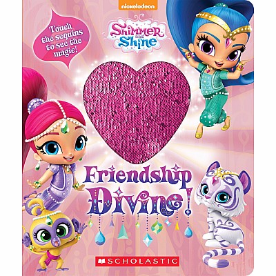 Friendship Divine! (Shimmer and Shine Magic Sequins Book)