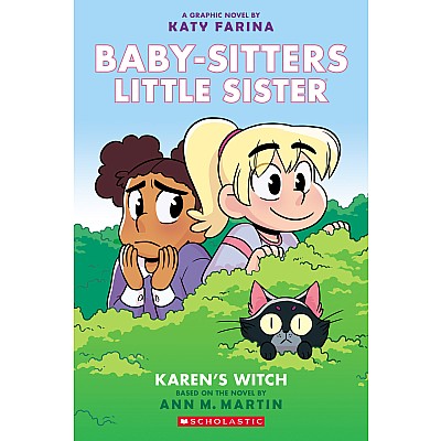 Karen's Witch (Baby-sitters Little Sister Graphic Novel #1): A Graphix Book: A Graphix Book