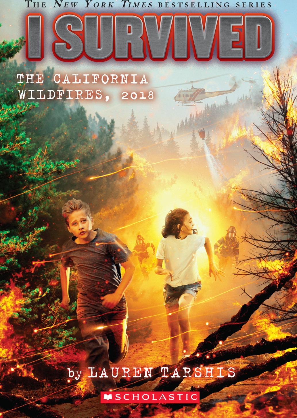 I Survived The California Wildfires, 2018 (I Survived #20) - Scholastic