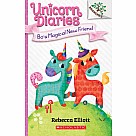 Unicorn Diaries 1: Bo's Magical New Friend