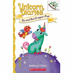 Unicorn Diaries 2: Bo and the Dragon-Pup