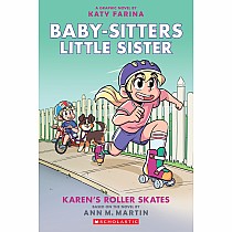 Karen's Roller Skates: A Graphic Novel (Baby-sitters Little Sister #2) (Adapted edition)