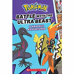 Battle with the Ultra Beast (Pokémon: Graphic Collection)