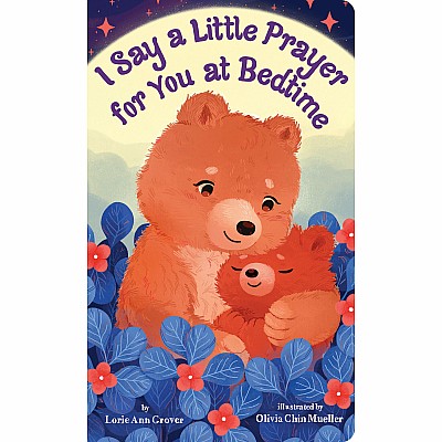 I Say a Little Prayer for You at Bedtime