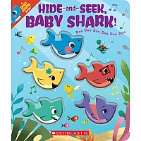 Hide-and-Seek, Baby Shark! (A Baby Shark Book)