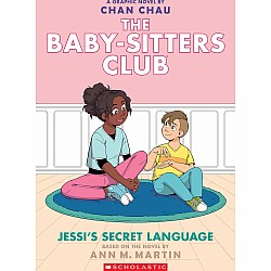 Baby-Sitters Club Graphic Novel 12 Jessi's Secret Language