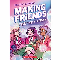 Third Time's a Charm (Making Friends #3) 