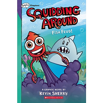 Fish Feud! (Squidding Around #1)