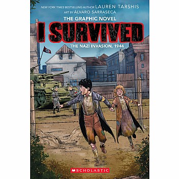 I Survived the Nazi Invasion, 1944 (I Survived Graphic Novel #3)