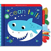 Ocean Tails: Scholastic Early Learners (Touch and Explore)