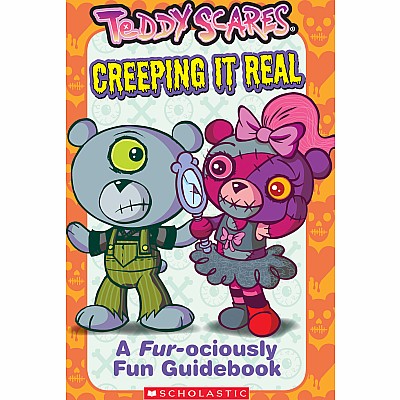 Teddy Scares: Creeping It Real