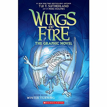 Winter Turning (Wings of Fire Graphic Novel #7)