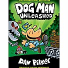 Dog Man Unleashed: A Graphic Novel (Dog Man #2)