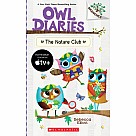 Owl Diaries 18: The Nature Club