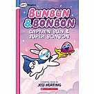 Captain Bun & Super Bonbon: A Graphix Chapters Book (Bunbun & Bonbon #3)