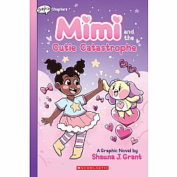 Mimi and the Cutie Catastrophe (Mimi #1)