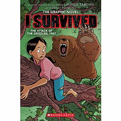 I Survived the Attack of the Grizzlies, 1967 (I Survived Graphic Novel #5)