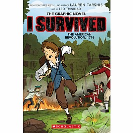 I Survived the American Revolution, 1776 (I Survived Graphic Novel #8)