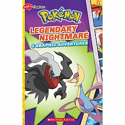 Legendary Nightmare (Pokémon: Graphix Chapters)