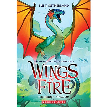 The Hidden Kingdom (Wings of Fire #3)